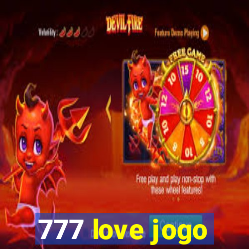 777 love jogo